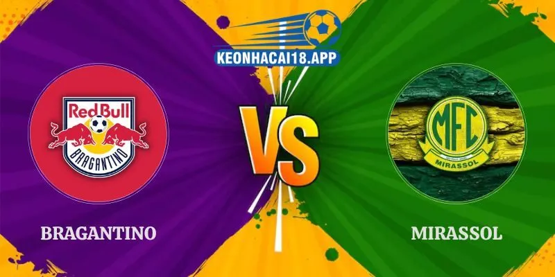 Soi Kèo Bragantino vs Mirassol 05h30 08/10 VĐQG Brazil